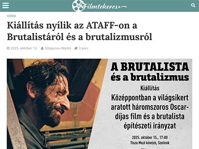 Kiállítás nyílik az ATAFF-on a Brutalistáról és a brutalizmusról
