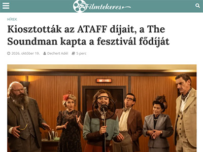 Kiosztották az ATAFF díjait, a The Soundman kapta a fesztivál fődíját