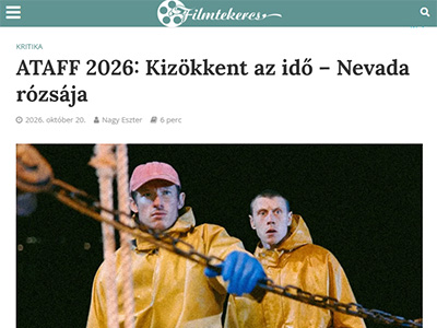 ATAFF 2026: Kizökkent az idő – Nevada rózsája